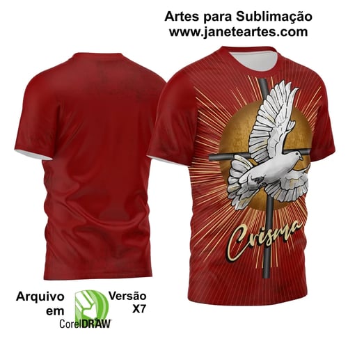 Arte Estampa Religião Camisa Crisma 2024 Espirito Santo