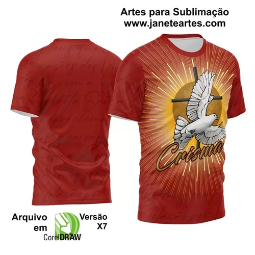 Arte Estampa Religião Camisa Crisma 2024 Espírito Santo