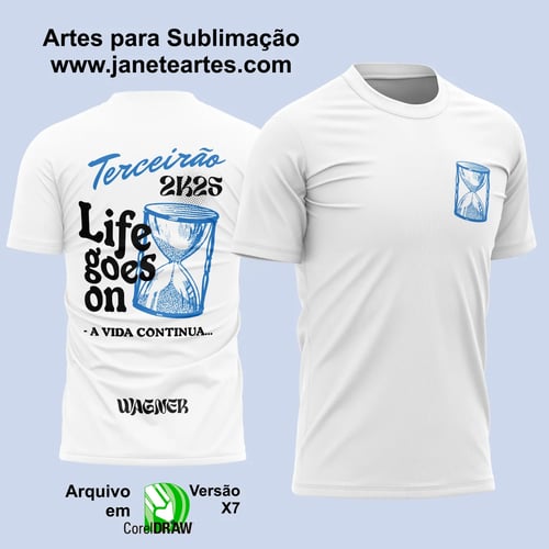 Arte Vetor Camisa Terceirão A Vida Continua 2025 - Ampulheta