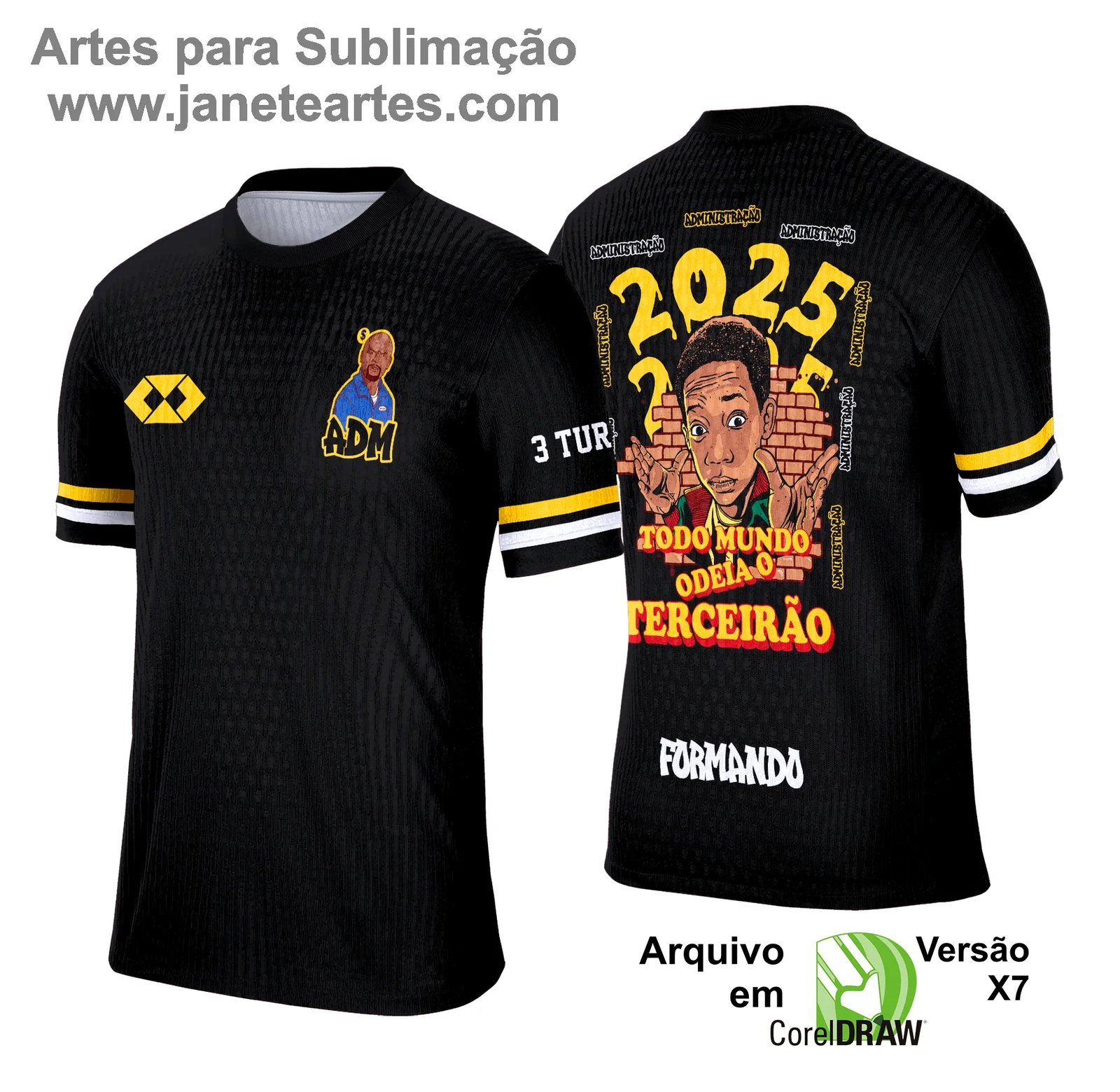 Arte Vetor Camisa Terceirão Todo Mundo Odeia o Chris ADM - Janete Artes