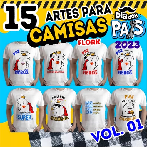 Kit 15 Artes Prontas Para Camisas Dia Dos Pais 2023 Flork Super Herói
