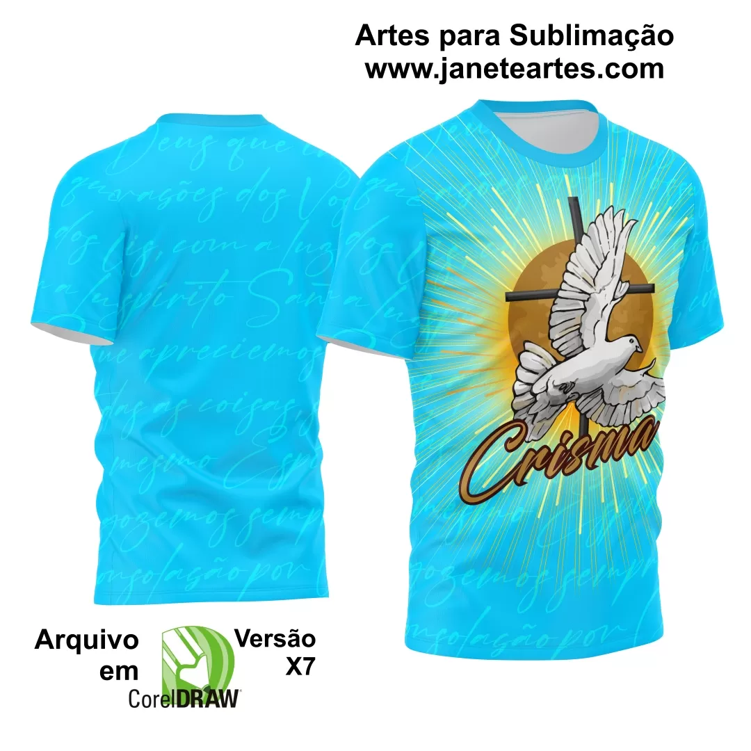 Arte Estampa Religião Camisa Crisma 2024 Espírito Santo