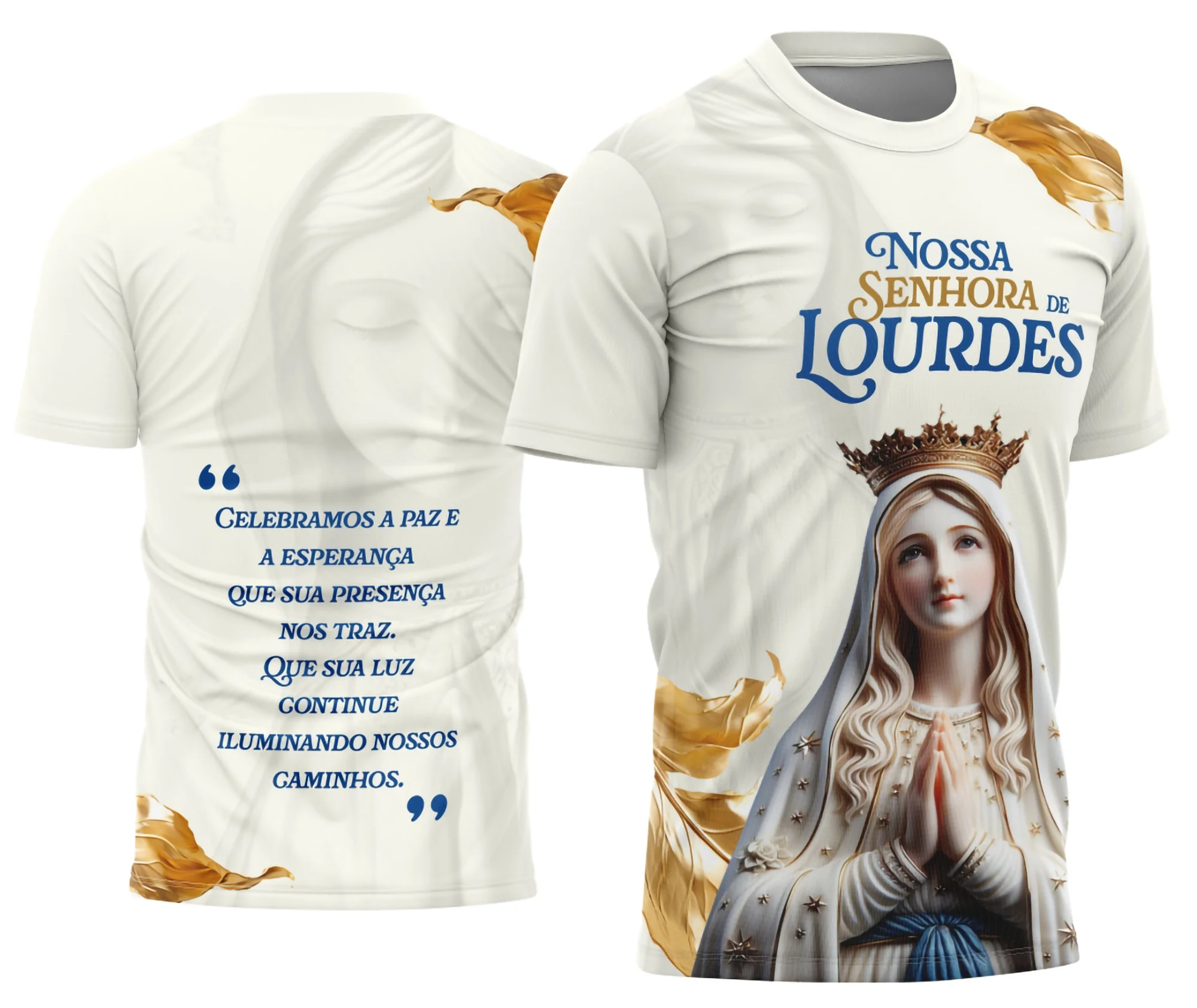 Foto da camisa com logo no peito e estampa grande nas costas, apresentando imagem inspiradora de Nossa Senhora de Lourdes em design devocional que destaca a fé e espiritualidade.