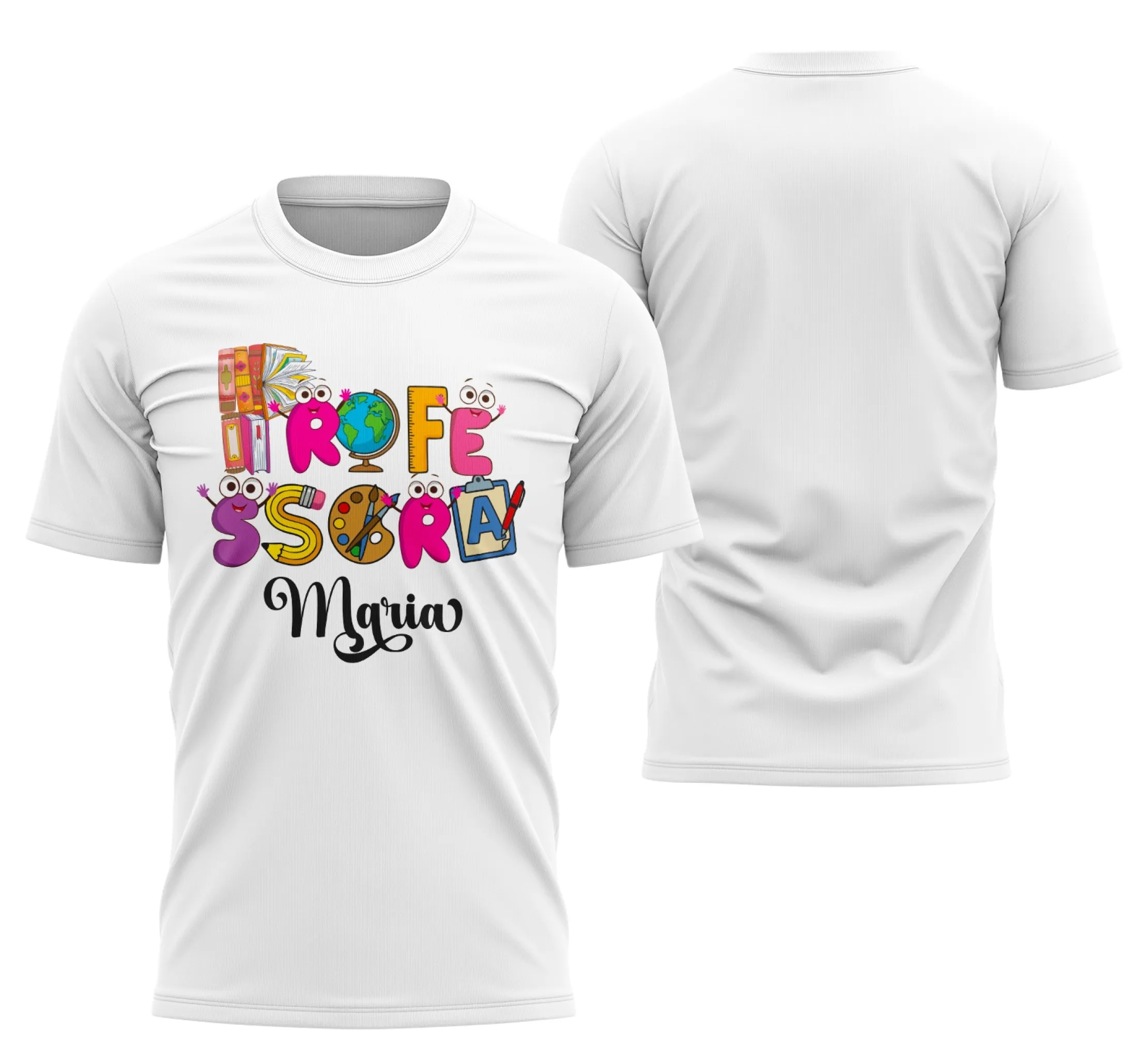 Camiseta unissex branca com logo no peito e estampa grande nas costas com design inspirado em professora personalizada para uso casual e eventos.