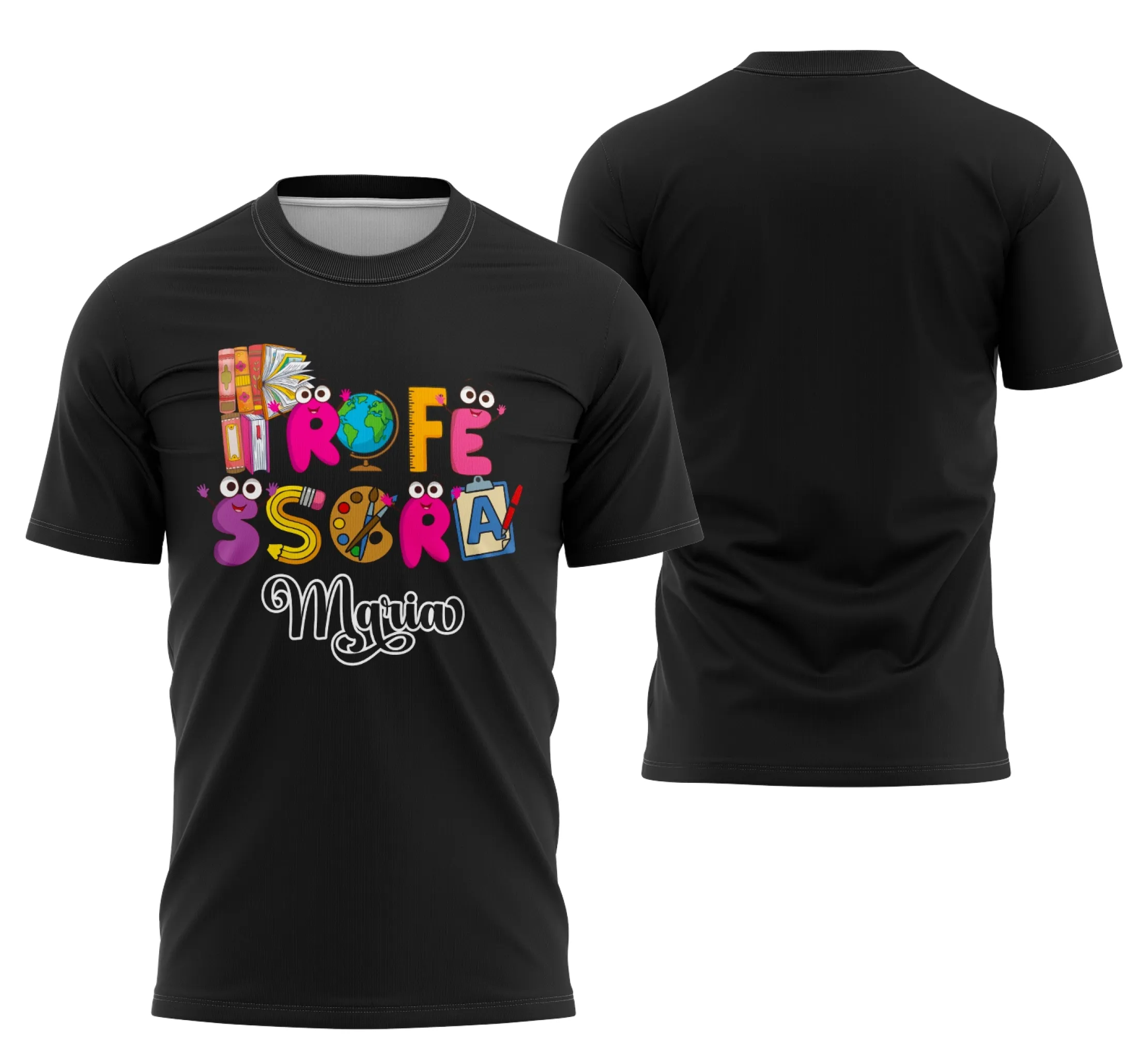 Camiseta unissex branca com logo no peito e estampa grande nas costas destacando tema de professora personalizada, ideal para demonstrar carinho e profissionalismo na escola.