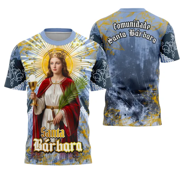 Camisa Santa Bárbara Católica Religião