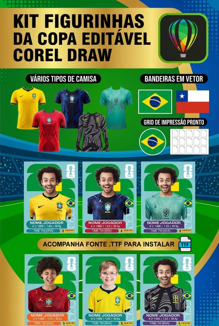 Kit Figurinhas da Copa editável em CorelDRAW com modelos de figurinhas personalizadas, camisas em 4K, bandeiras em vetor, fonte TTF, grid de impressão e opção de criar figurinha com foto de criança ou adulto.